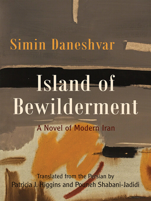 Title details for Island of Bewilderment by Simin Daneshvar - Available